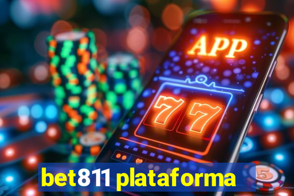 bet811 plataforma